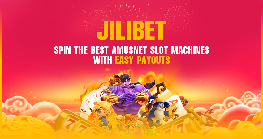 JiliBet – Spin the Best Amusnet Slot Machines with Easy Payouts